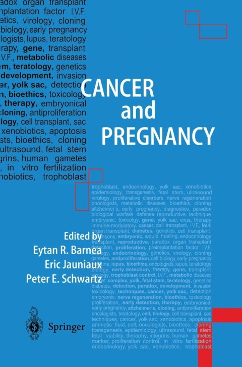 Cancer and Pregnancy 