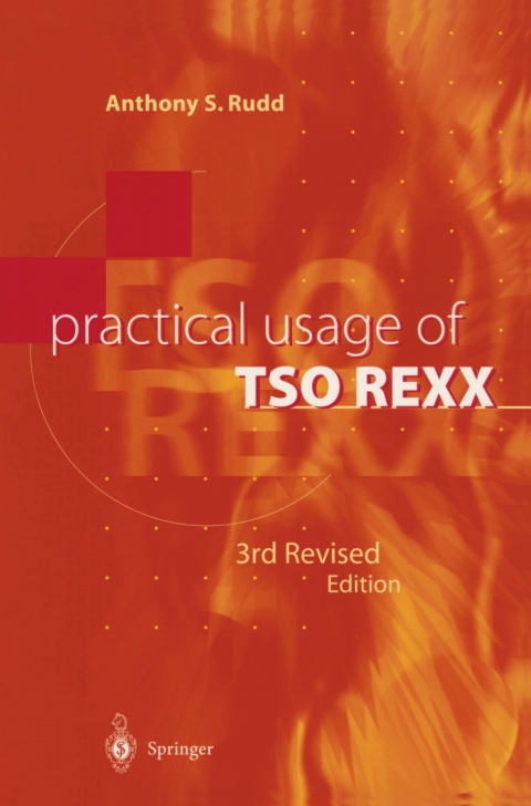 Practical Usage of TSO REXX 
