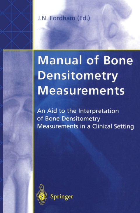 Cover image for book Manual of Bone Densitometry Measurements