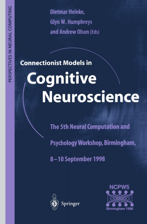 Connectionist Models in Cognitive Neuroscience 
