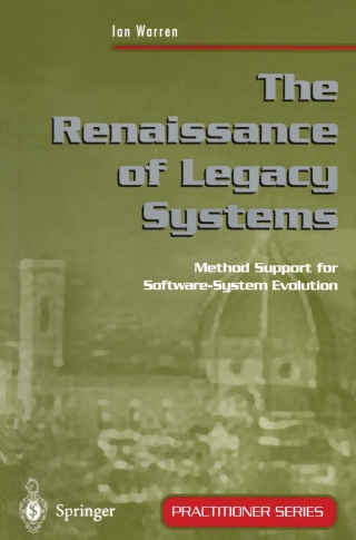 The Renaissance of Legacy Systems
