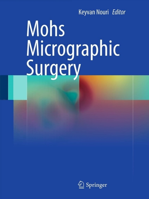 Cover image for book Mohs Micrographic Surgery