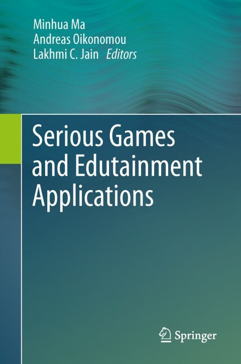Cover image for book Serious Games and Edutainment Applications