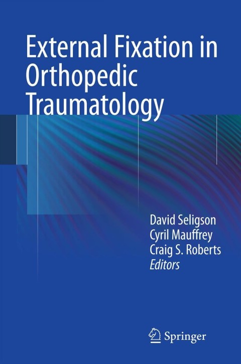 Cover image for book External Fixation in Orthopedic Traumatology