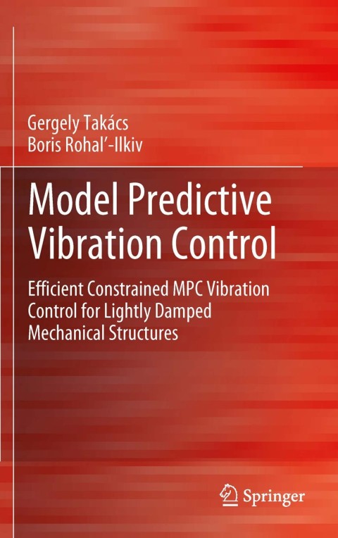 Cover image for book Model Predictive Vibration Control