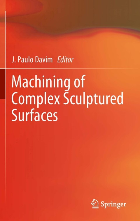 Cover image for book Machining of Complex Sculptured Surfaces