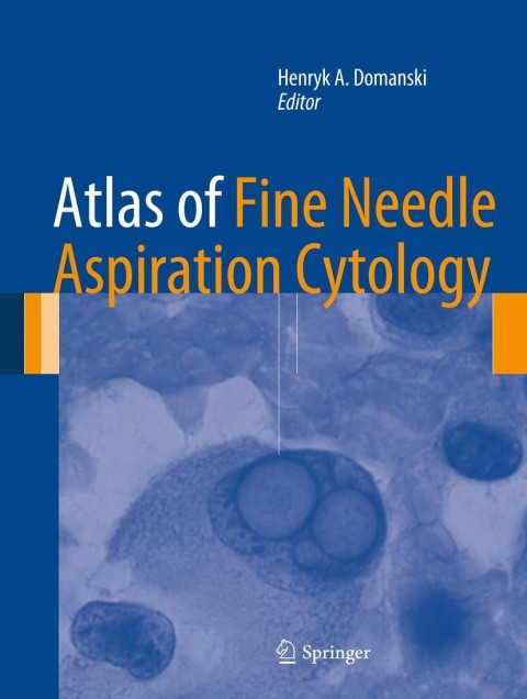 Cover image for book Atlas of Fine Needle Aspiration Cytology