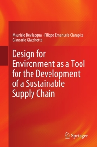 Cover image: Design for Environment as a Tool for the Development of a Sustainable Supply Chain 9781447124603
