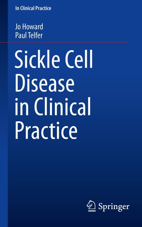 Cover image for book Sickle Cell Disease in Clinical Practice