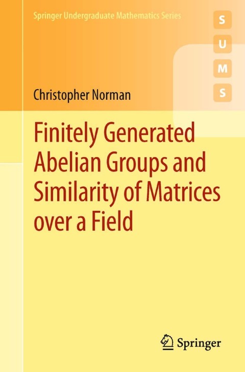 Cover image for book Finitely Generated Abelian Groups and Similarity of Matrices over a Field