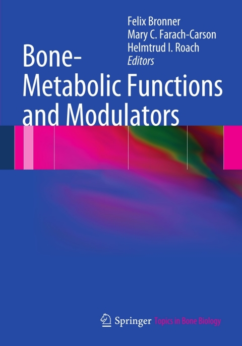 Cover image for book Bone-Metabolic Functions and Modulators