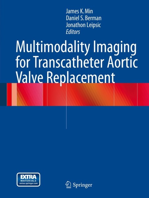 Cover image for book Multimodality Imaging for Transcatheter Aortic Valve Replacement