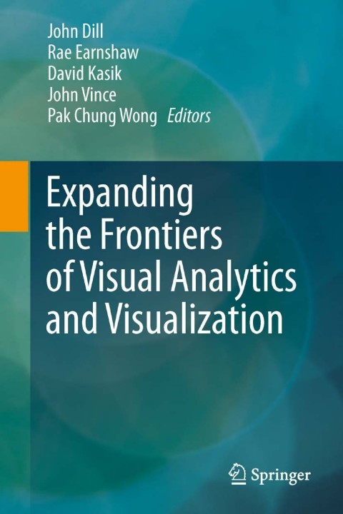 Cover image for book Expanding the Frontiers of Visual Analytics and Visualization