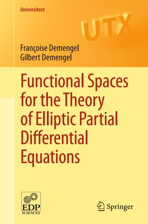 Cover image for book Functional Spaces for the Theory of Elliptic Partial Differential Equations