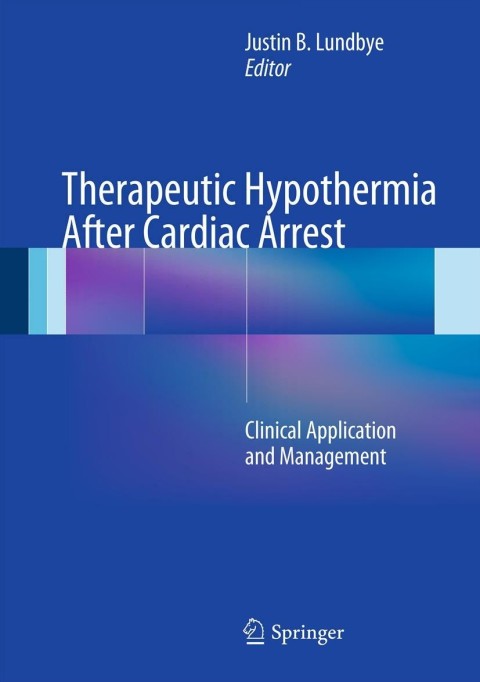 Cover image for book Therapeutic Hypothermia After Cardiac Arrest