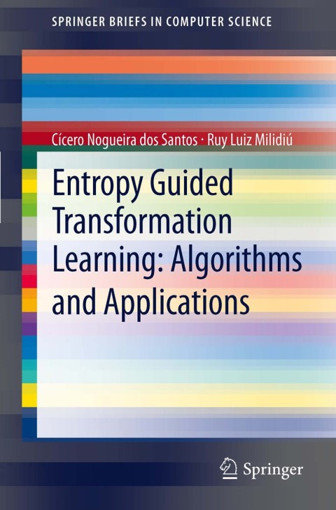 Cover image for book Entropy Guided Transformation Learning: Algorithms and Applications