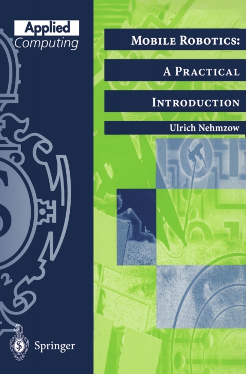 Cover image for book Mobile Robotics: A Practical Introduction