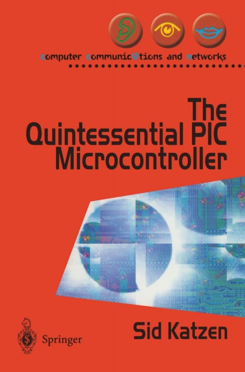 Cover image for book The Quintessential PIC® Microcontroller