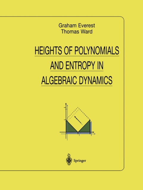 Cover image for book Heights of Polynomials and Entropy in Algebraic Dynamics
