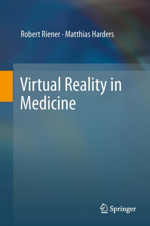 Cover image for book Virtual Reality in Medicine