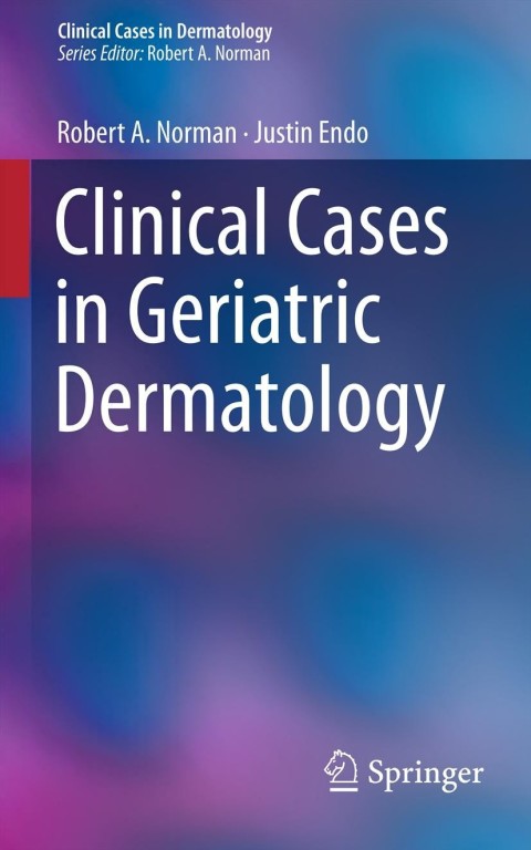 Cover image for book Clinical Cases in Geriatric Dermatology