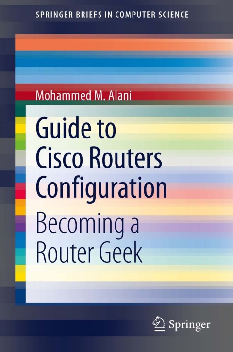 Cover image for book Guide to Cisco Routers Configuration