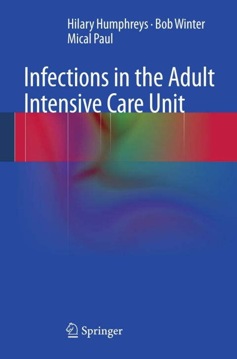 Cover image for book Infections in the Adult Intensive Care Unit