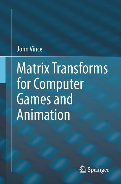 Cover image for book Matrix Transforms for Computer Games and Animation