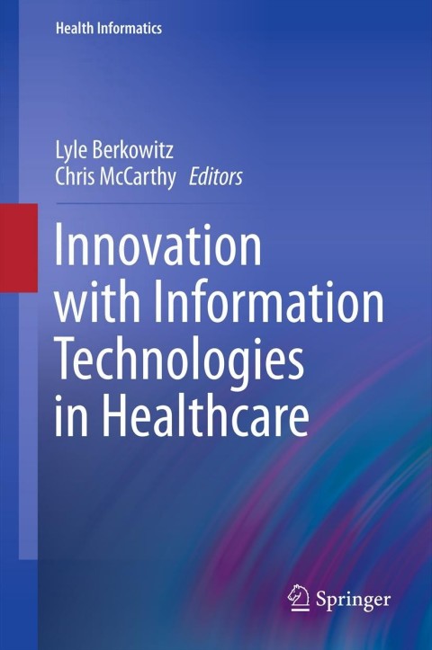Cover image for book Innovation with Information Technologies in Healthcare