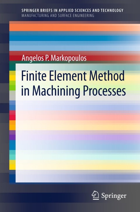 Cover image for book Finite Element Method in Machining Processes