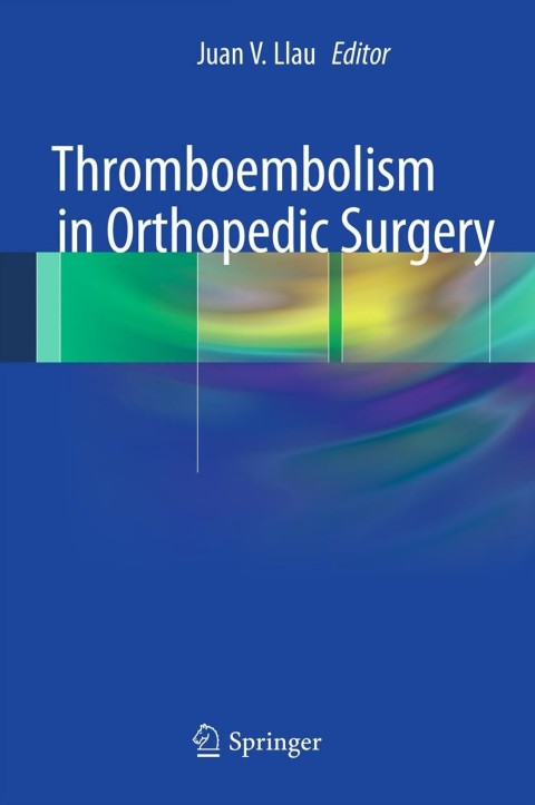 Cover image for book Thromboembolism in Orthopedic Surgery