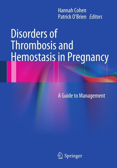 Cover image for book Disorders of Thrombosis and Hemostasis in Pregnancy