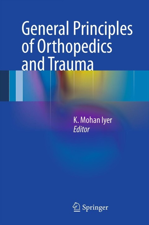 Cover image for book General Principles of Orthopedics and Trauma