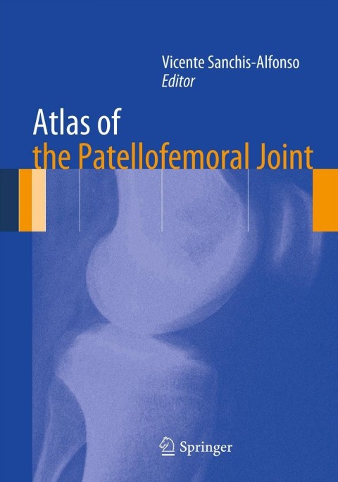 Cover image for book Atlas of the Patellofemoral Joint