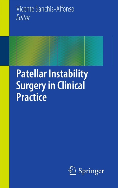 Cover image for book Patellar Instability Surgery in Clinical Practice