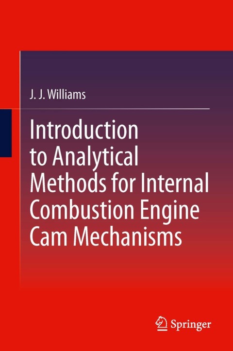 Cover image for book Introduction to Analytical Methods for Internal Combustion Engine Cam Mechanisms