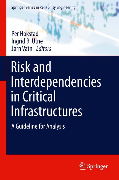Cover image for book Risk and Interdependencies in Critical Infrastructures