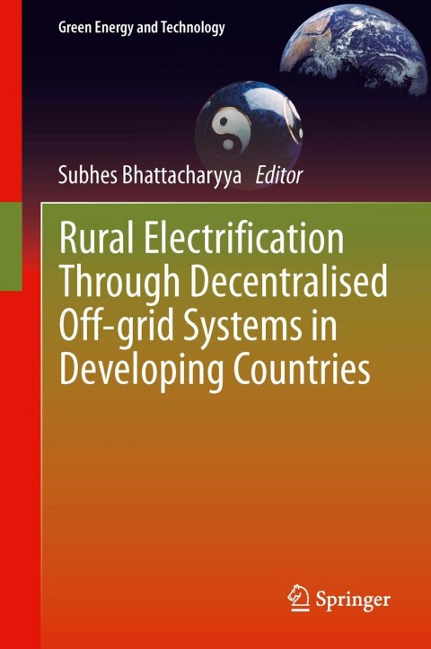 Cover image for book Rural Electrification Through Decentralised Off-grid Systems in Developing Countries