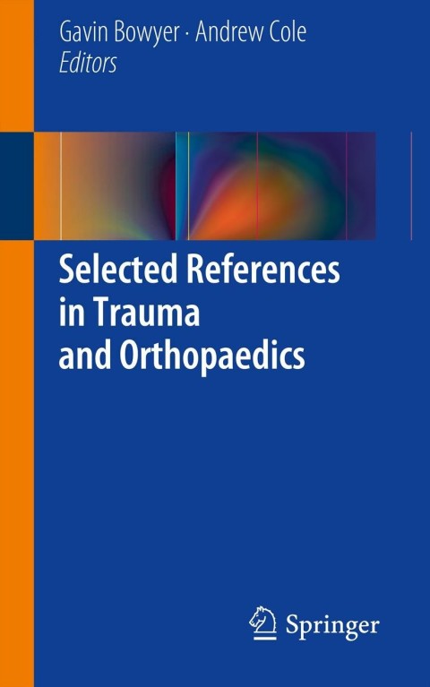 Cover image for book Selected References in Trauma and Orthopaedics