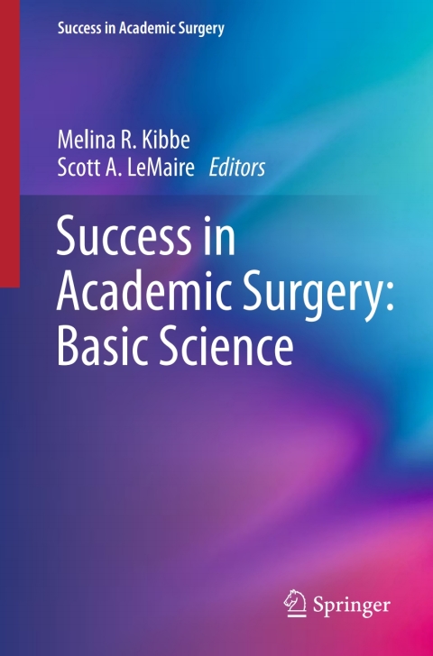 Cover image for book Success in Academic Surgery: Basic Science