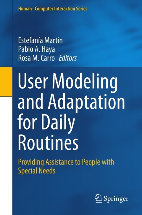 Cover image for book User Modeling and Adaptation for Daily Routines