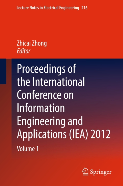Cover image for book Proceedings of the International Conference on Information Engineering and Applications (IEA) 2012