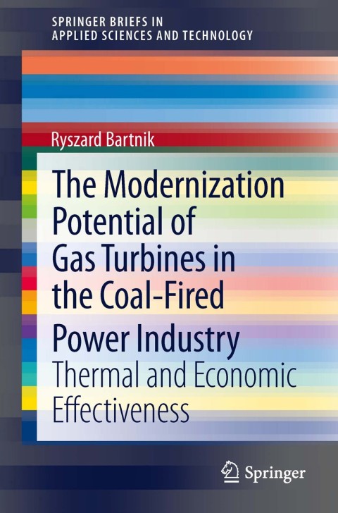 Cover image for book The Modernization Potential of Gas Turbines in the Coal-Fired Power Industry
