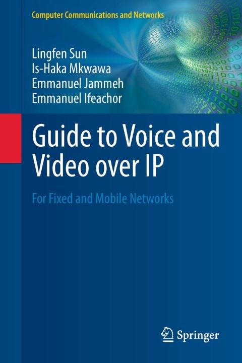 Cover image for book Guide to Voice and Video over IP