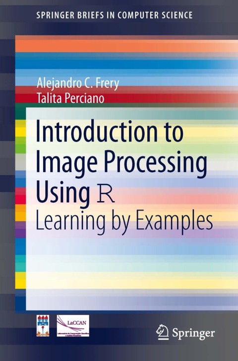 Cover image for book Introduction to Image Processing Using R