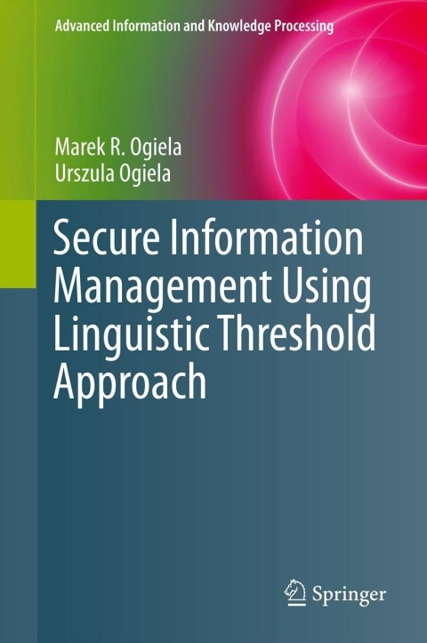 Cover image for book Secure Information Management Using Linguistic Threshold Approach