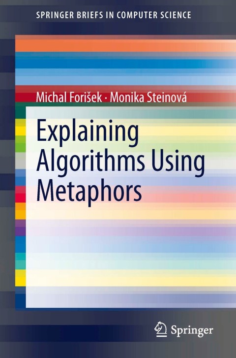 Cover image for book Explaining Algorithms Using Metaphors