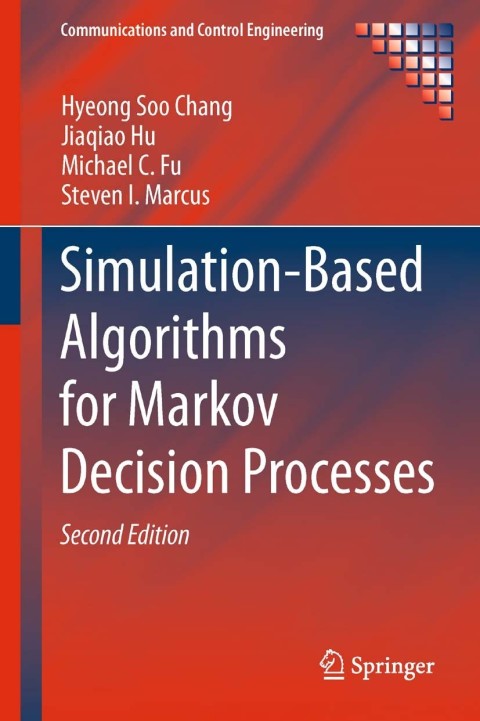 Cover image for book Simulation-Based Algorithms for Markov Decision Processes