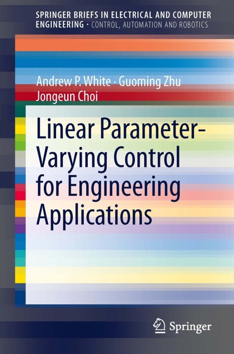 Cover image for book Linear Parameter-Varying Control for Engineering Applications