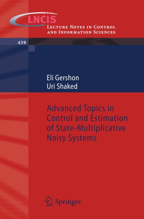 Cover image for book Advanced Topics in Control and Estimation of State-Multiplicative Noisy Systems